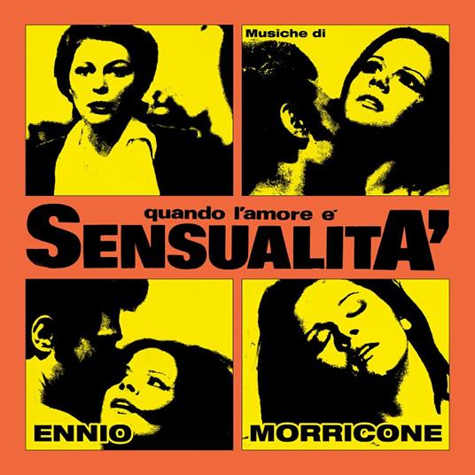 Quando l'amore è sensualità (Colonna Sonora) - CD Audio di Ennio Morricone