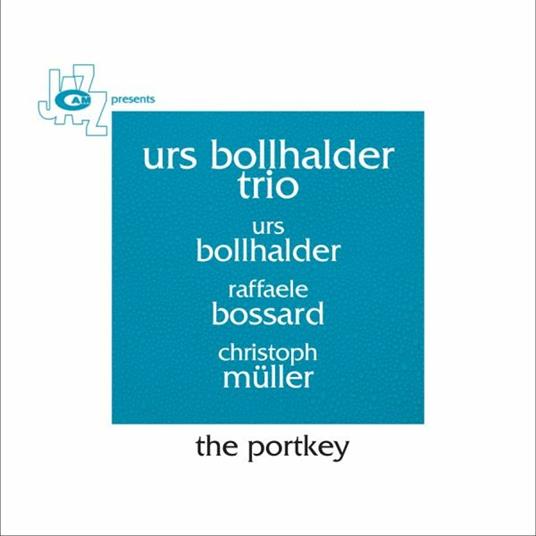 The Portkey - CD Audio di Urs Bollhalder