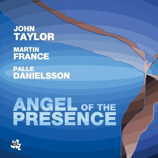 Angel of the Presence - CD Audio di John Taylor