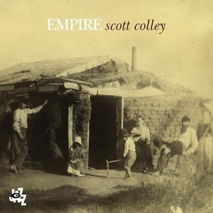 Empire - CD Audio di Scott Colley