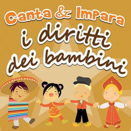 Canta e impara. I diritti dei bambini - CD Audio