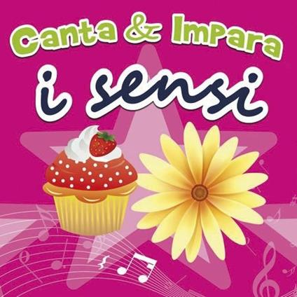 Canta e Impara. I Sensi - CD Audio