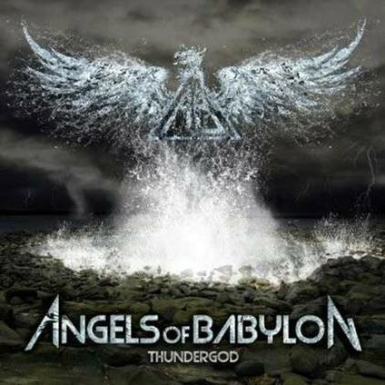Thundergod - CD Audio di Angels of Babylon