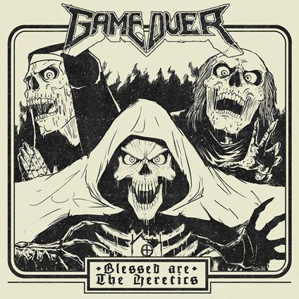 Blessed Are the Heretics - CD Audio Singolo di Game Over