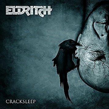 Cracksleep (Digipack) - CD Audio di Eldritch