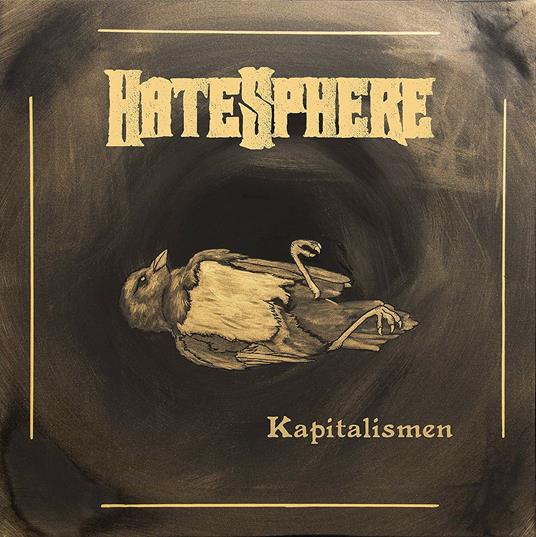 Kapitalismen - Vinile LP di Hatesphere