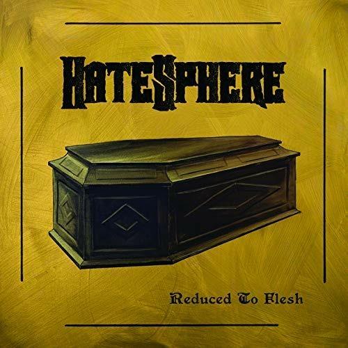 Reduced to Flesh - Vinile LP di Hatesphere