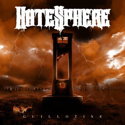 Guillotine - CD Audio di Hatesphere
