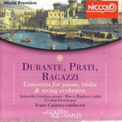 Concerto per pianoforte e archi in Si - CD Audio di Francesco Durante