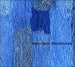 CD Blue Stones Marco Detto