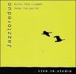 Live in Studio - CD Audio di Jazztoreduo