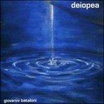 Deiopea - CD Audio di Giovanni Bataloni