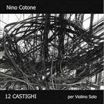 12 Castighi - CD Audio di Nino Cotone