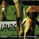 Lands - CD Audio