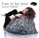 Free to Be Jazz