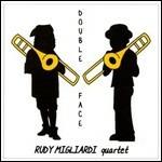 Double Face - CD Audio di Rudy Migliardi
