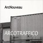 Arcotraffico - CD Audio di Massimo Minardi