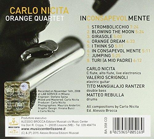 Inconsapevolmente (with Orange Quartet) - CD Audio di Carlo Nicita - 2