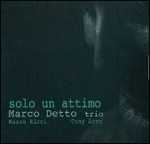 CD Solo un attimo Marco Detto
