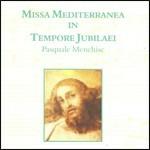 Missa Mediterranea in Tempore Jubilae