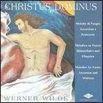 Christus Dominus - CD Audio di Werner Wilde