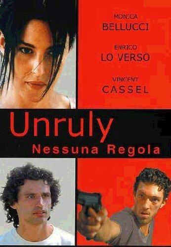 Unruly Nessuna Regola (DVD) di Philippe Berenger - DVD