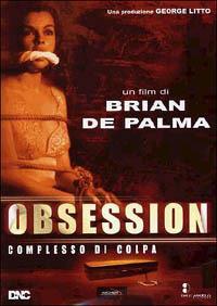Obsession. Complesso di colpa (DVD) di Brian De Palma - DVD