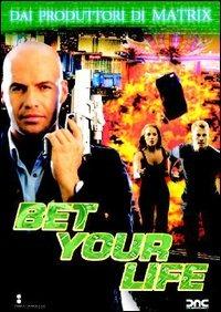 Bet Your Life Ex Noleggio (DVD) di Louis Morneau - DVD