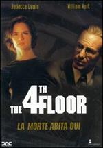 The 4th Floor. Il quarto piano