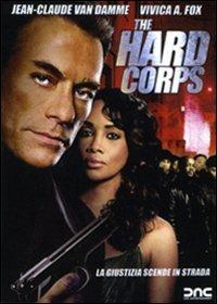 The Hard Corps di Sheldon Lettich - DVD