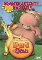 Pat & Stan. Pronti, attenti, partiti!