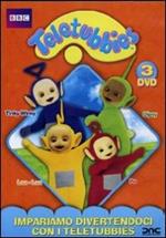 Teletubbies. Impariamo divertendoci con i Teletubbies (3 DVD)