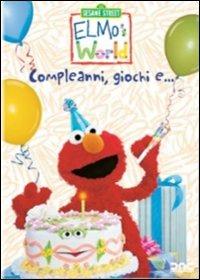 Il mondo di Elmo. Compleanni, giochi e... - DVD