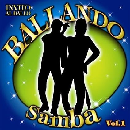 Ballando Samba vol.1 - CD Audio