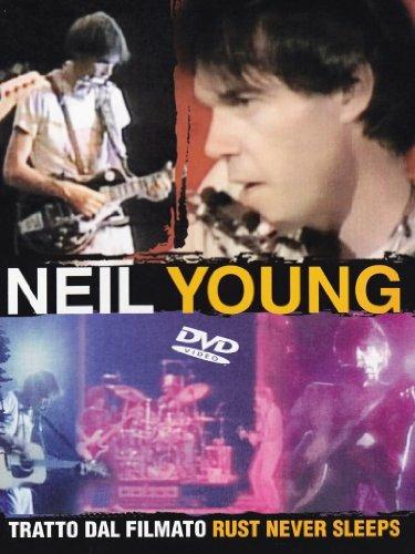 Neil Young. Rust Never Sleeps (DVD) - DVD di Neil Young