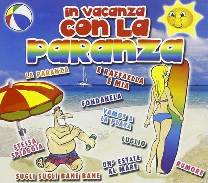 In vacanza con la paranza - CD Audio
