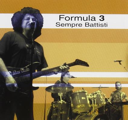 Sempre Battisti - CD Audio di Formula 3
