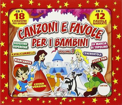 Canzoni e favole vol.1 - CD Audio