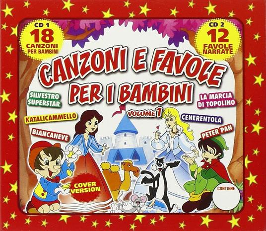 Canzoni e favole vol.1 - CD Audio