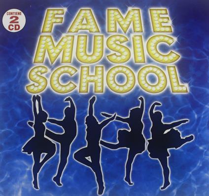 Fame Music School - CD Audio