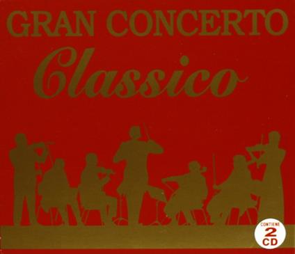 Gran Concerto Classico - CD Audio