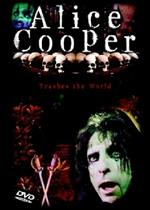 Alice Cooper. Trashes The World (DVD)
