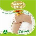 Wonderful Babies Relaxing vol.2 - CD Audio