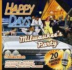 Happy Days Collection Milwaukee's Party (Colonna sonora) - CD Audio