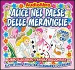 Alice nel paese delle meraviglie (Audiolibro) - CD Audio