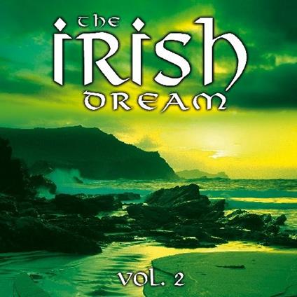 The Irish Dream vol.2 - CD Audio