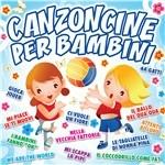 Canzoncine per bambini - CD Audio