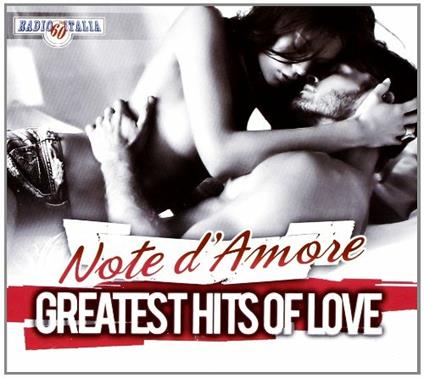 Greatest Hits of Love. Note d'amore - CD Audio