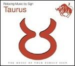 Relaxing Music by Sign. Taurus