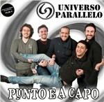 Punto e a capo - CD Audio di Universo Parallelo